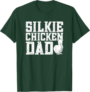 Silkie Chicken Dad Silky Chicken Daddy Hen Poultry Farmer T-Shirt - T-Shirt | Forest