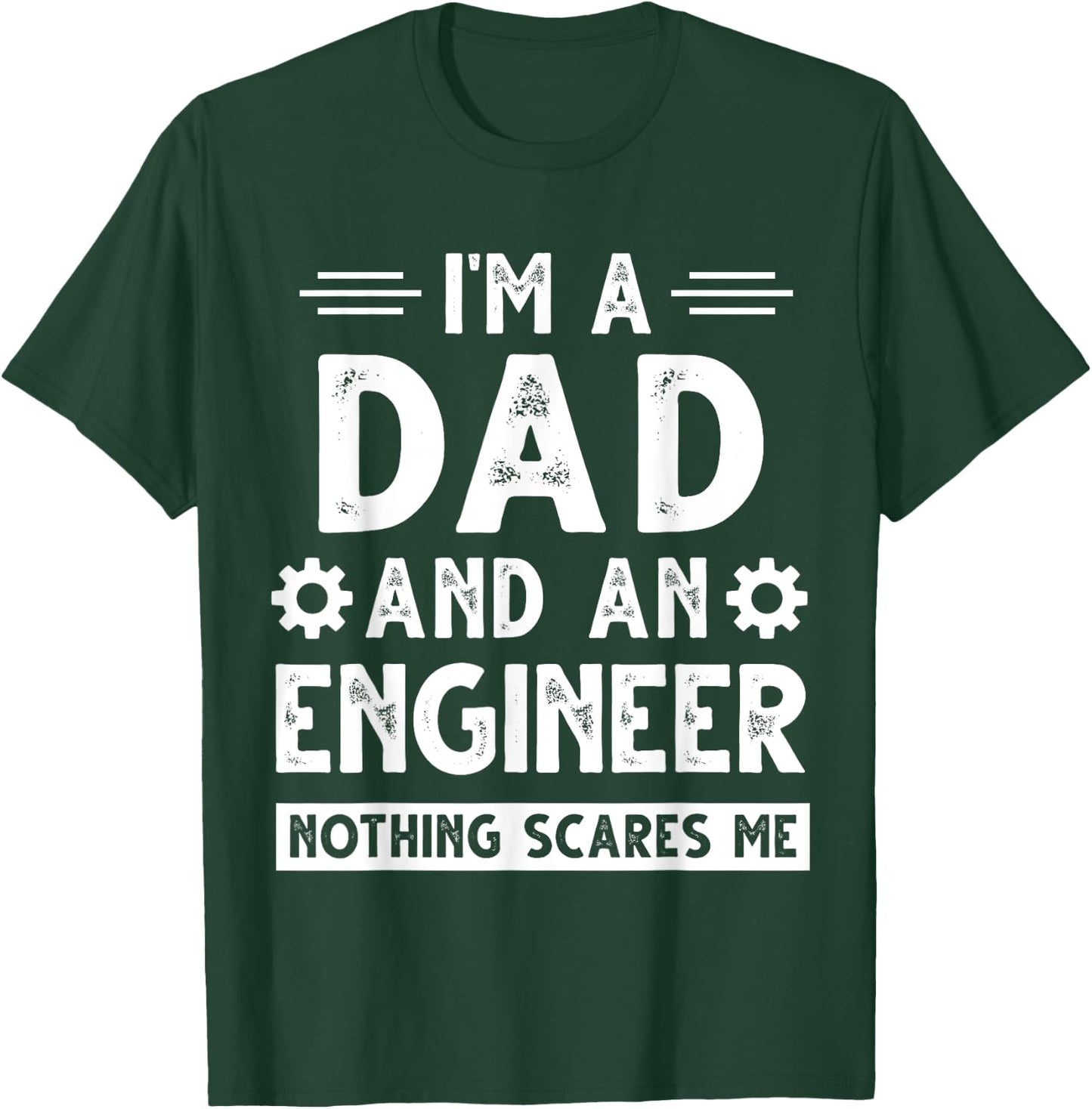 Cute Engineer Dad Men Father's Day Mechanical Engineering T-Shirt - T-Shirt | Forest