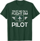 Flight Simulator Pilot Four Engine Jet Aircraft Aviation T-Shirt - T-Shirt | Forest