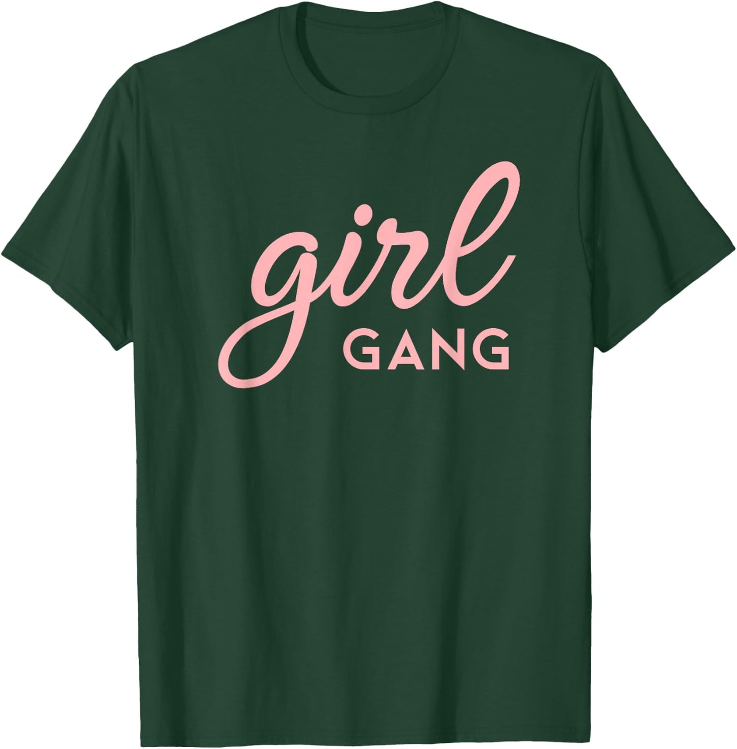 Girl Gang Shirt Matching Mom & Daughter Saying T-Shirt - T-Shirt | Forest