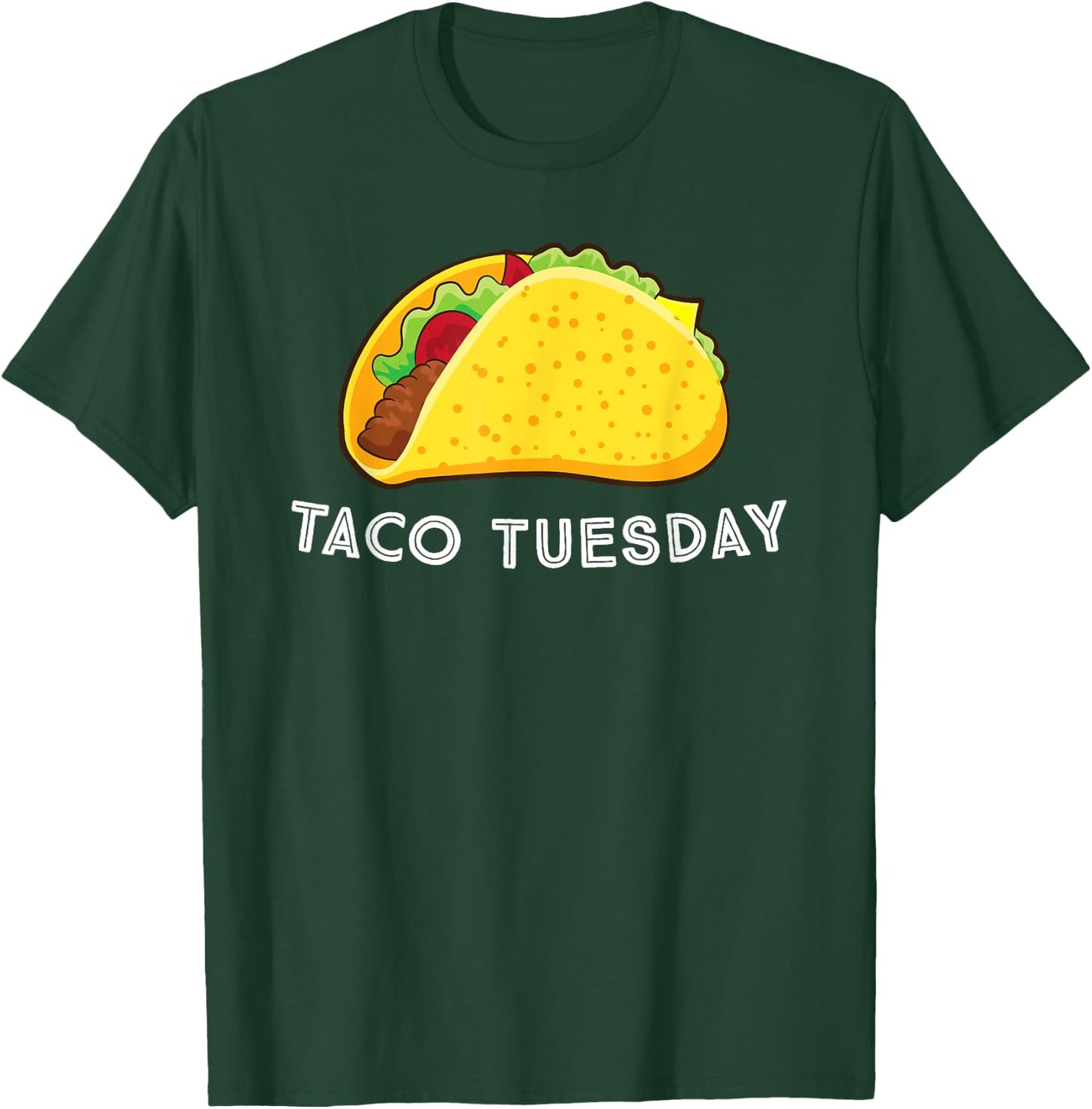 Funny Taco Tuesday Taco Lovers T-Shirt - T-Shirt | Forest