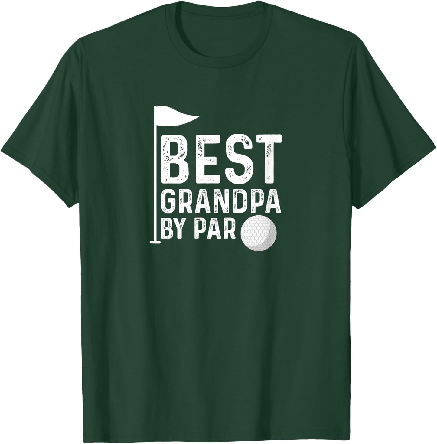 Best Grandpa By Par Father's Day Golf Grandad Golfing T-Shirt - T-Shirt | Forest