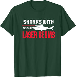 Sharks with Frickin Laser Beams Shark Austin Sayings T-Shirt - T-Shirt | Forest