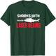 Sharks with Frickin Laser Beams Shark Austin Sayings T-Shirt - T-Shirt | Forest