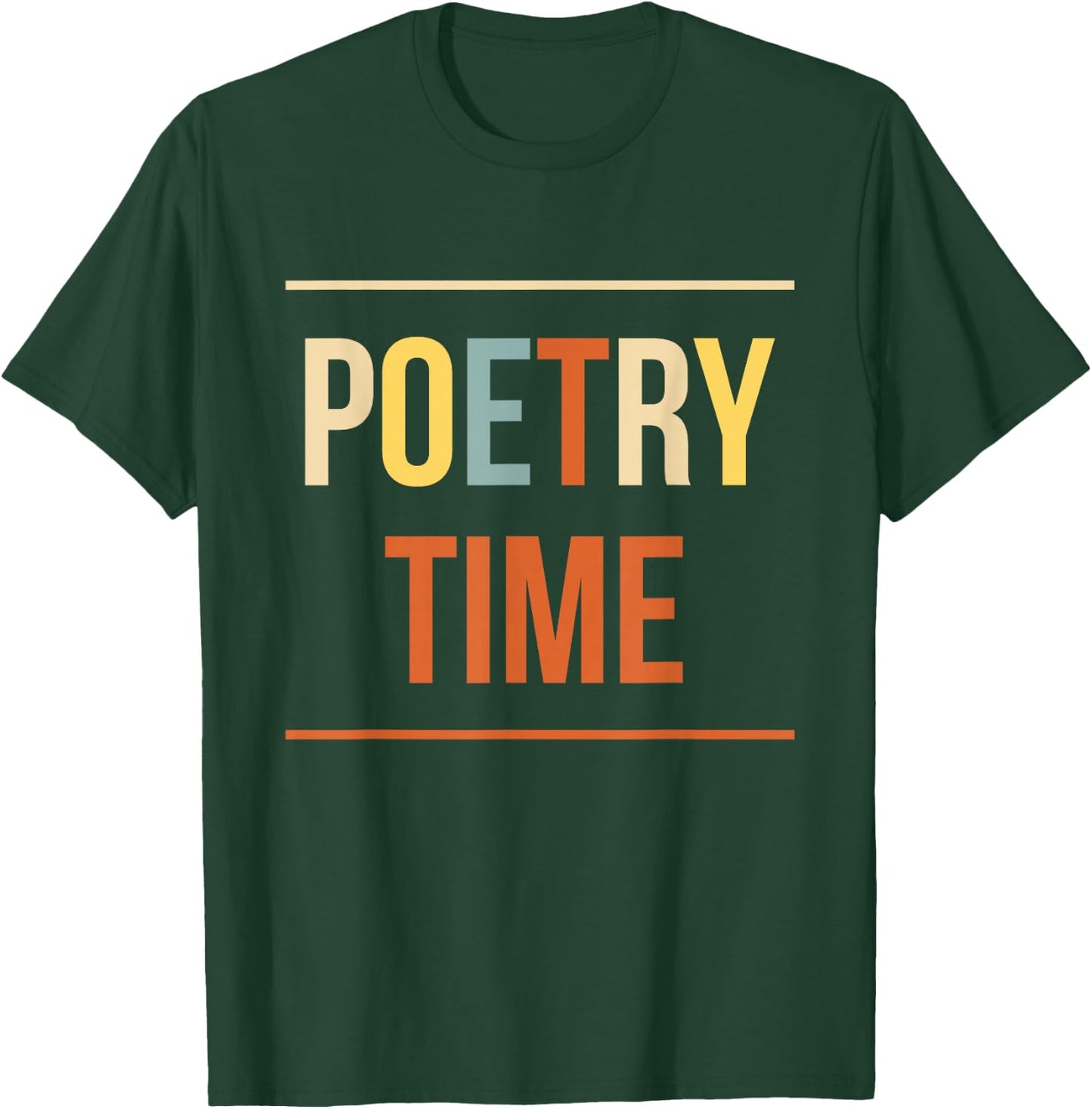 Poetry Time Poet Poem T-Shirt - T-Shirt | Forest