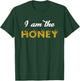 I'm the Honey Couple Bee Keeper Costume Men Women T-Shirt - T-Shirt | Forest