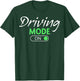 New Driver Teens Driving Mode On Young Drivers New Drivers T-Shirt - T-Shirt | Forest