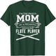 IM PROUD MOM OF FREAKING AWESOME FLUTE PLAYER Band T-Shirt - T-Shirt | Forest