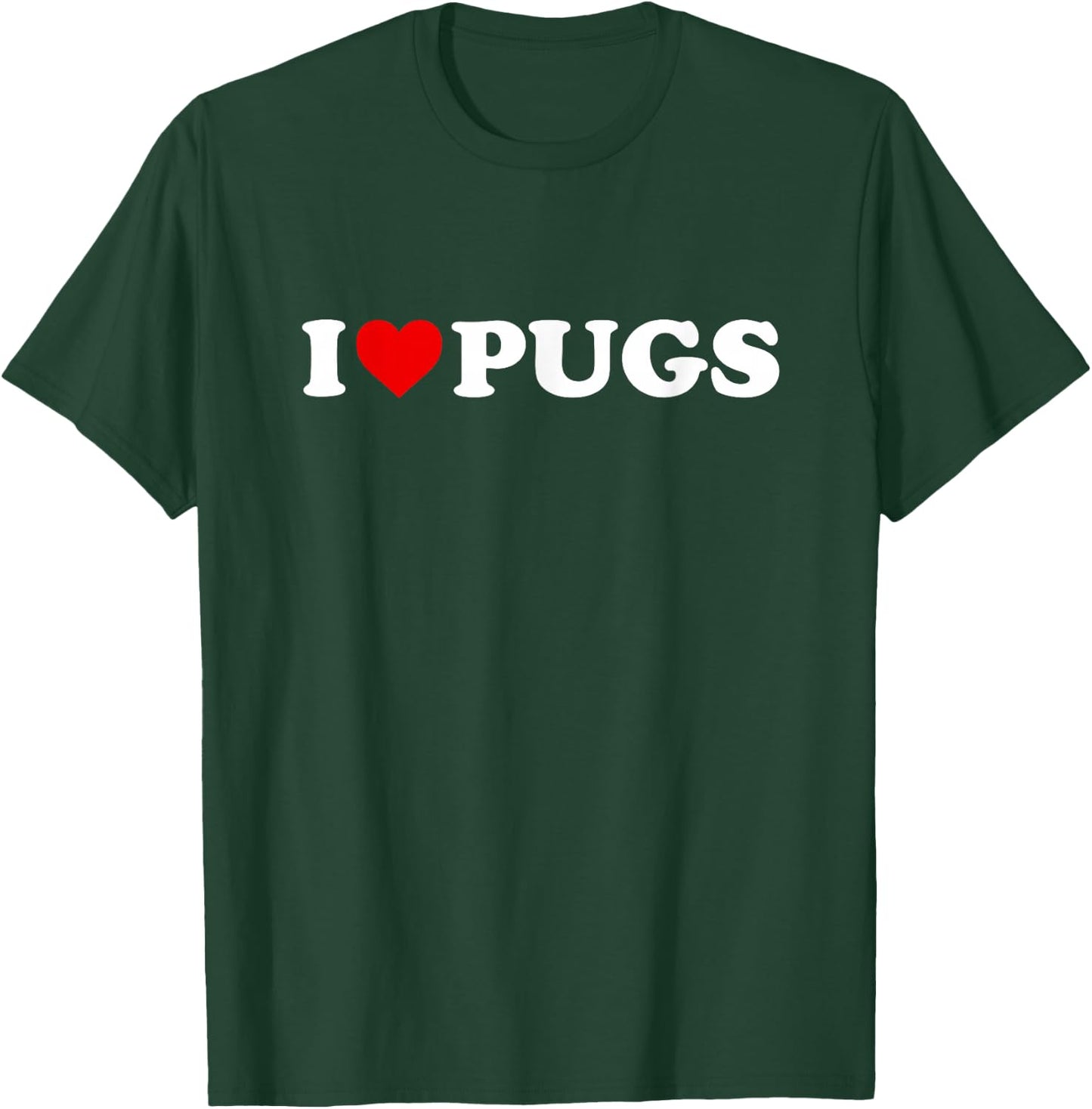 I Love Pugs - Heart T-Shirt - T-Shirt | Forest