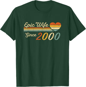 25th wedding anniversary 25 years - Epic Wife Since 2000 T-Shirt - T-Shirt | Forest