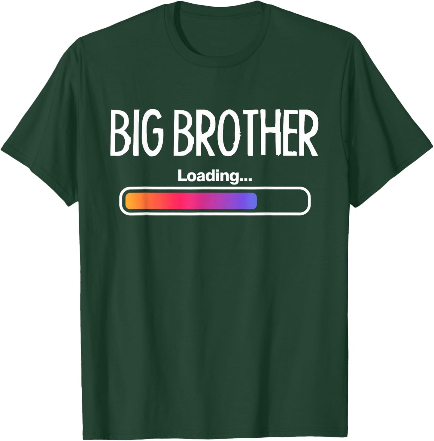 Big Brother Loading Big Bro Sibling Boys T-Shirt - T-Shirt | Forest