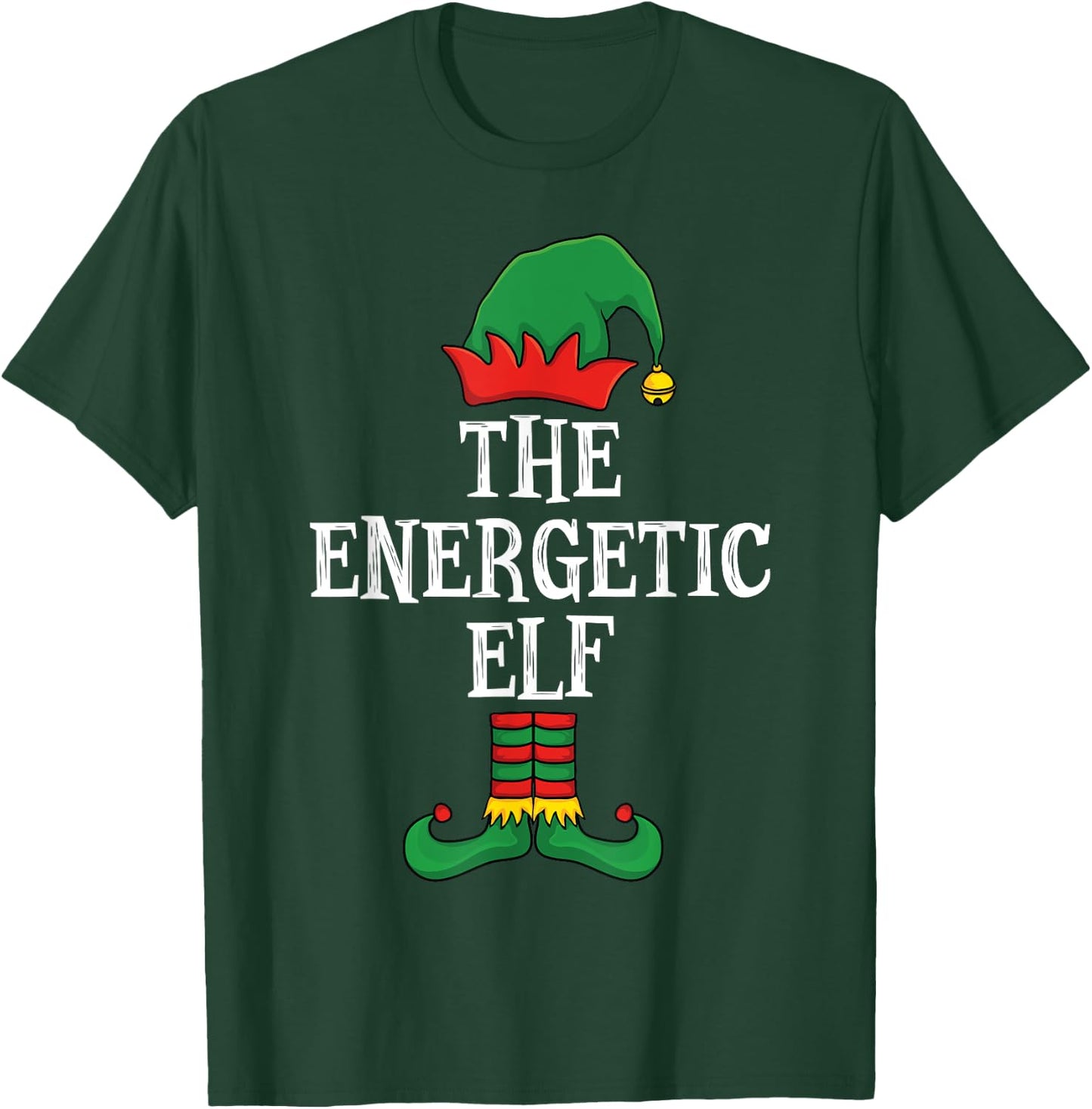 Matching Family Group Funny I'm The Energetic Elf Christmas T-Shirt - T-Shirt | Forest