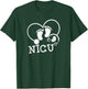 Nicu Nurse | Neonatal Nurse Gift T-Shirt - T-Shirt | Forest