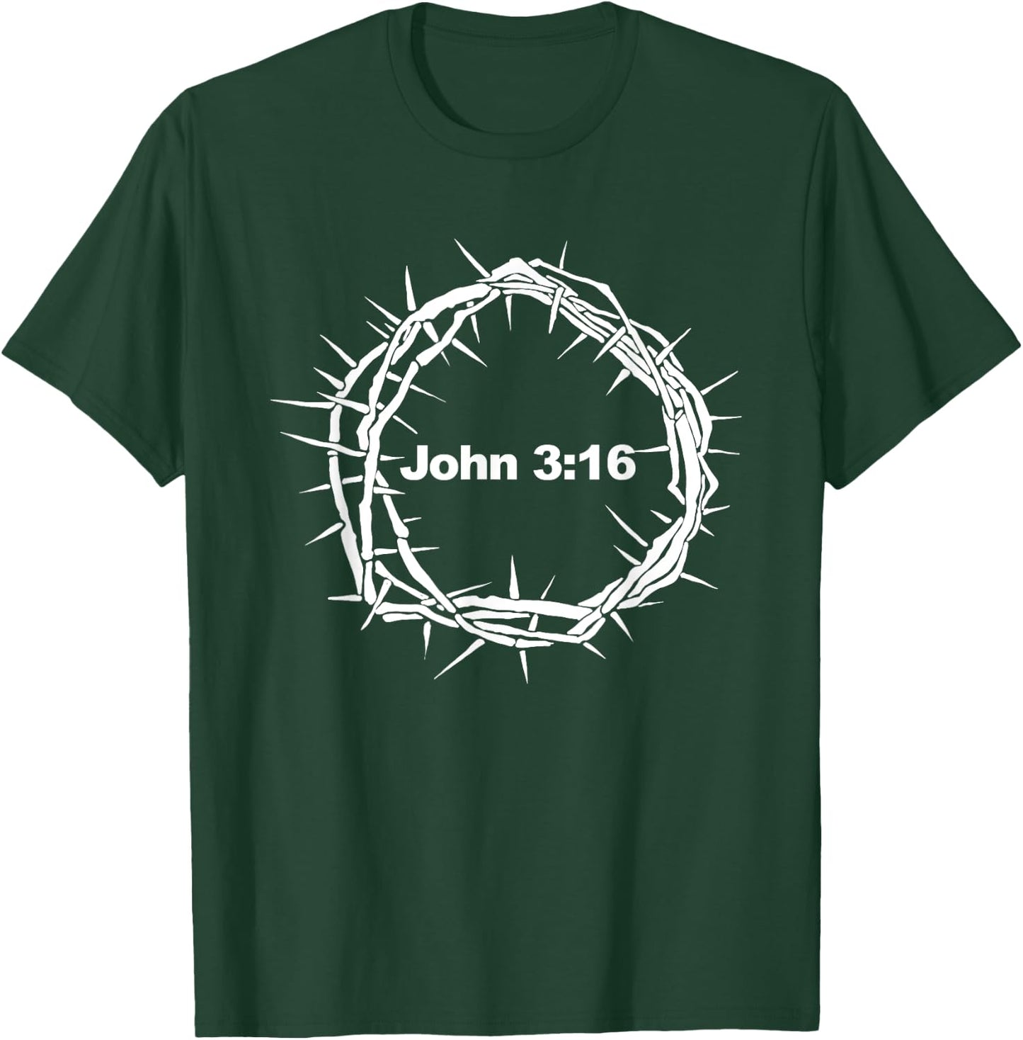 Crown of Thorns John 3:16 T-Shirt - T-Shirt | Forest