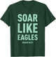 Christian Shirt Soar On Wings Like Eagles Shirt T-Shirt - T-Shirt | Forest