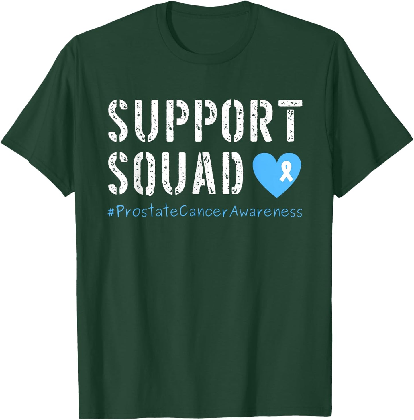 Support Squad Prostate Cancer Awareness T-Shirt - T-Shirt | Forest