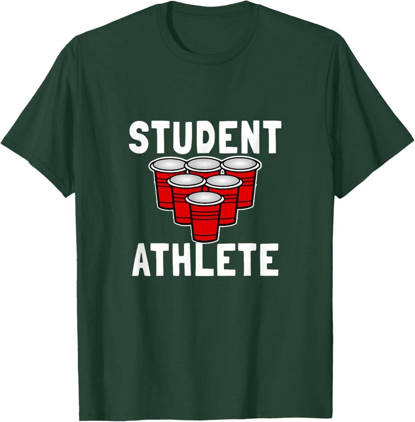Student Beer Pong Athlete College T-Shirt - T-Shirt | Forest