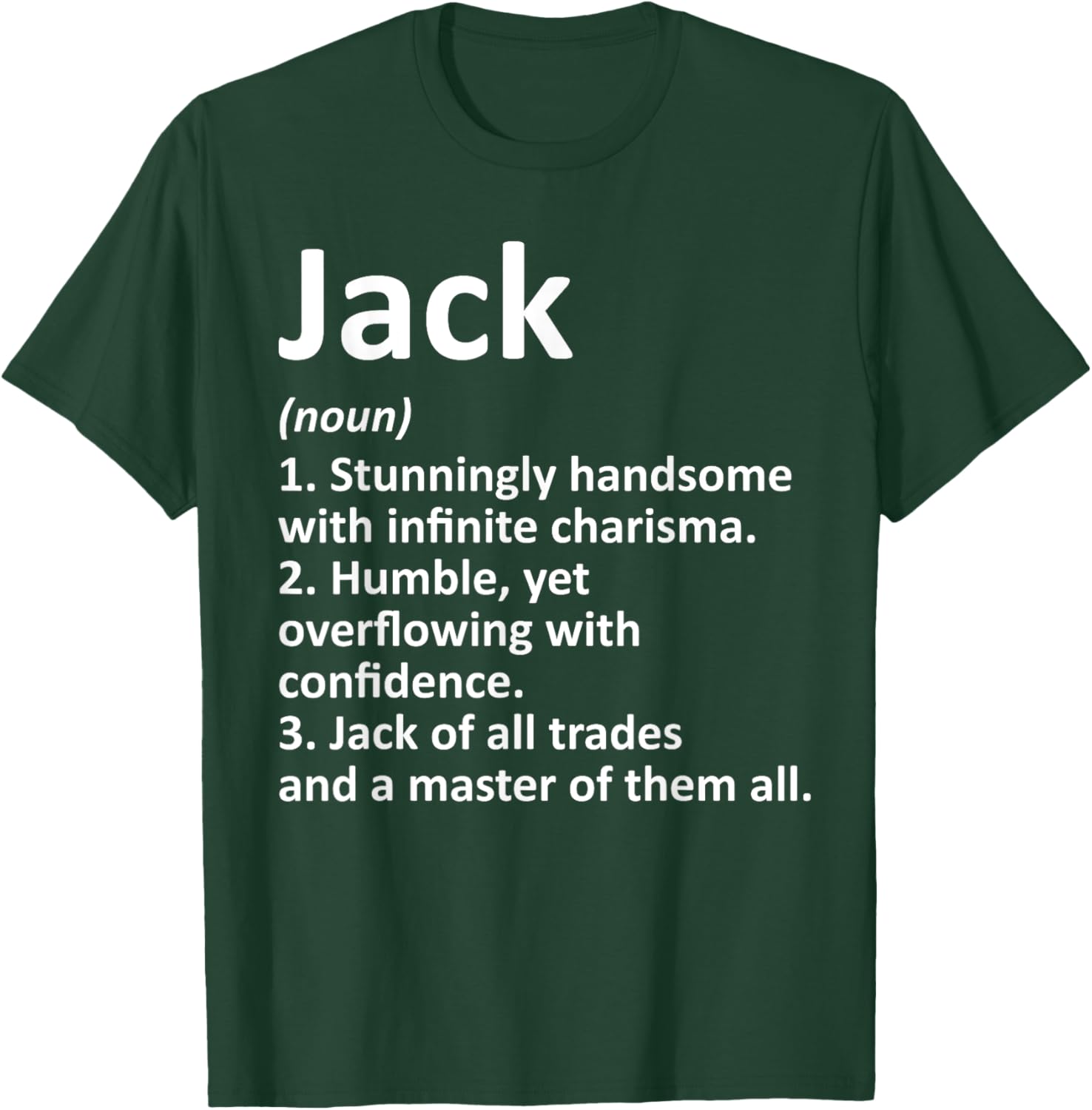 JACK Definition Personalized Name Funny Birthday Gift T-Shirt - T-Shirt | Forest