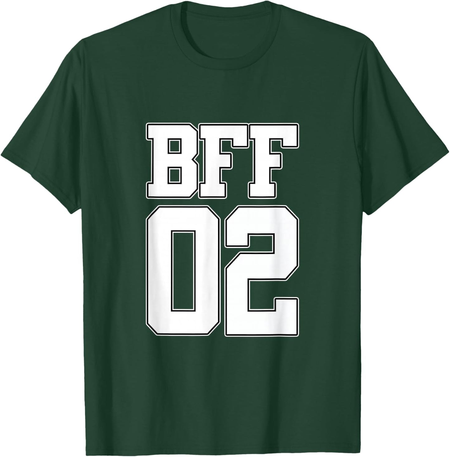 BFF 02 Best Friends Matching Bestie Friendship Day Shirt T-Shirt - T-Shirt | Forest