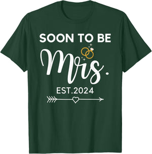 Soon To Be Mrs 2024 Bride Future Wedding Bachelorette Party T-Shirt - T-Shirt | Forest
