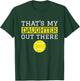 That's My Daughter Out There Tennis Gift Mom Dad Tennis T-Shirt - T-Shirt | Forest