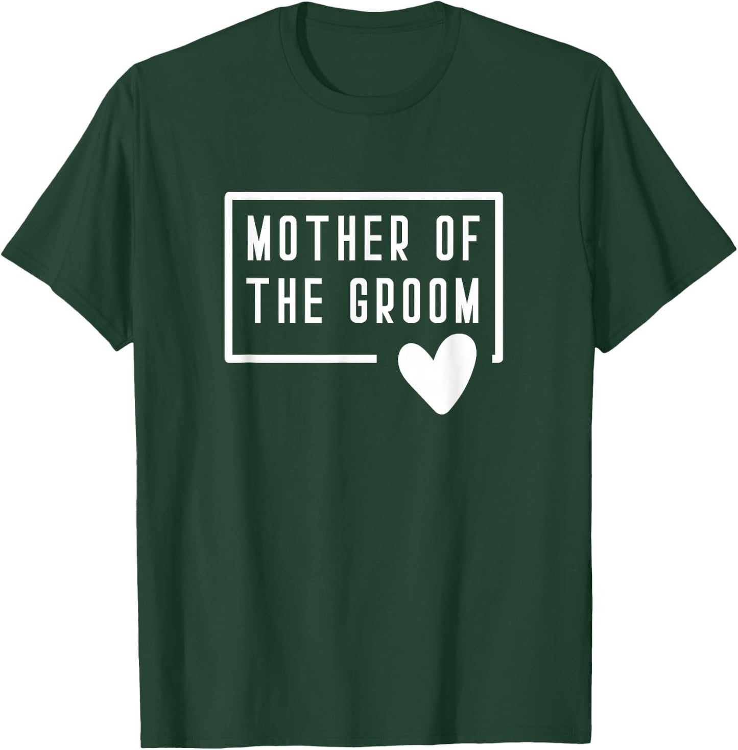Mother of the Groom Heart Mom Wedding Bachelorette Shower T-Shirt - T-Shirt | Forest