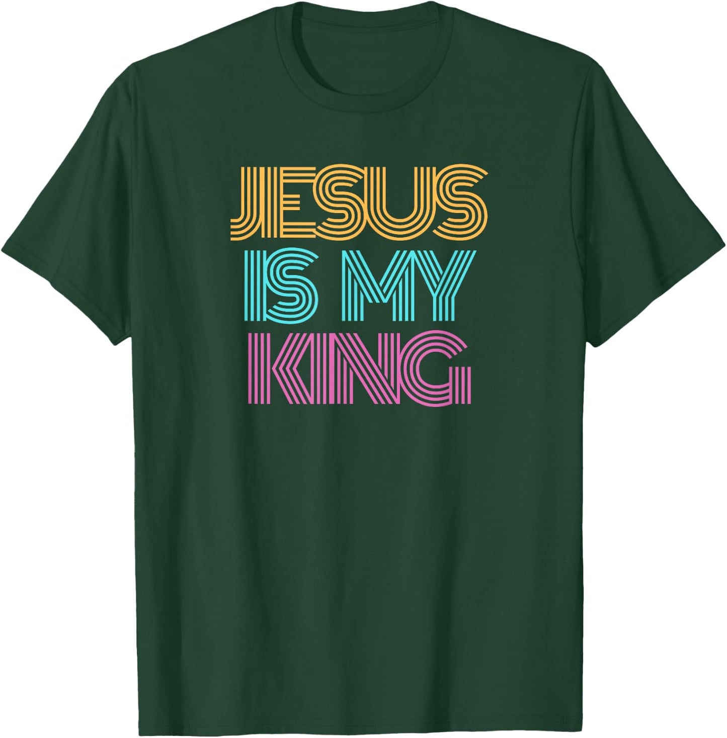 Jesus is My King Shirt. Christian Shirt. Religious Spiritual T-Shirt - T-Shirt | Forest