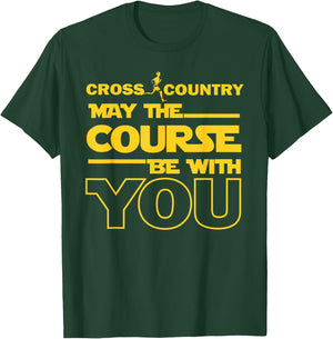 Cross Country May the Course be with you runner jogger gift T-Shirt - T-Shirt | Forest