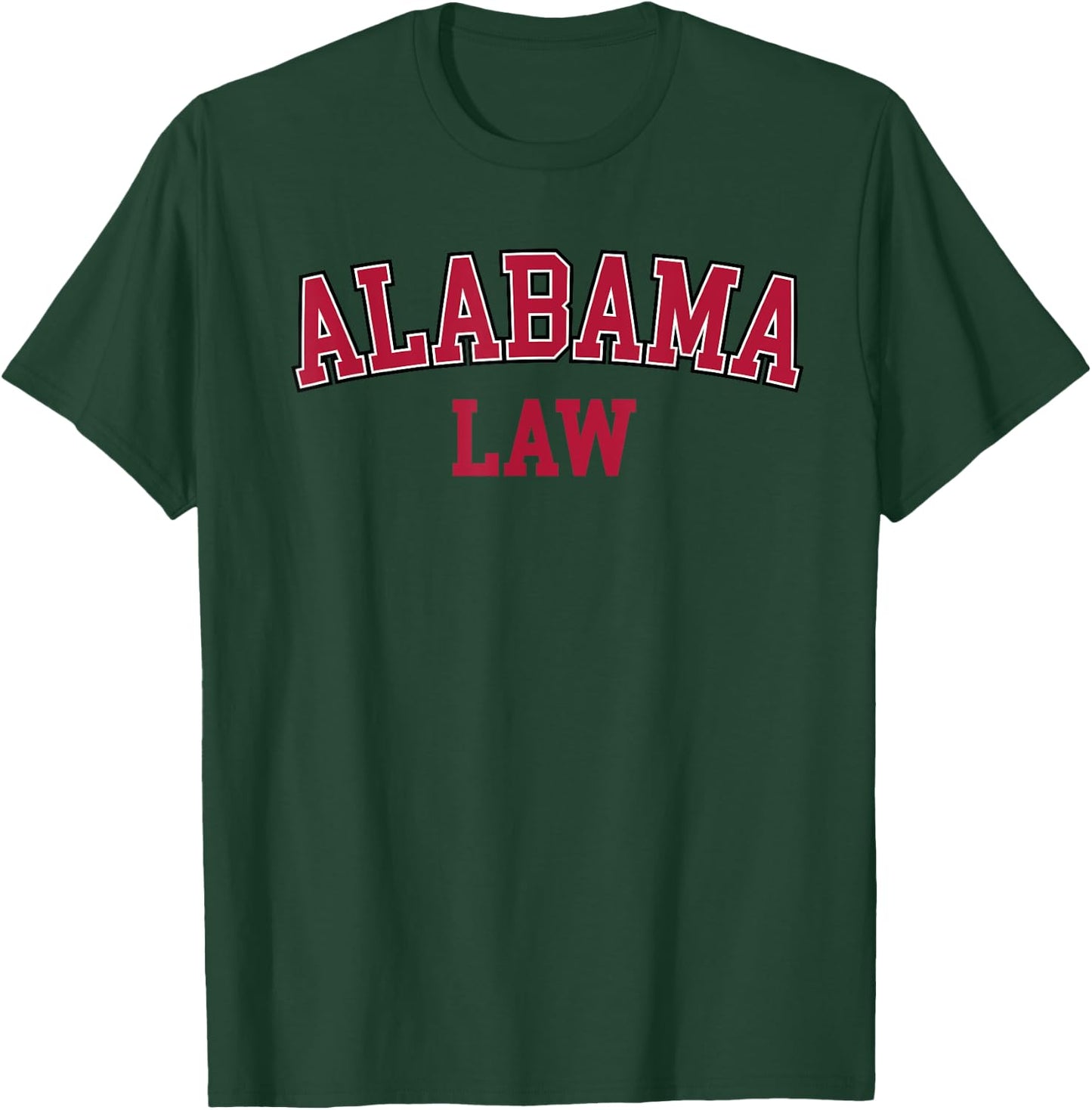 United States Attorneys Alabama Law Graduate Gift Lawyer College T-Shirt - T-Shirt | Forest
