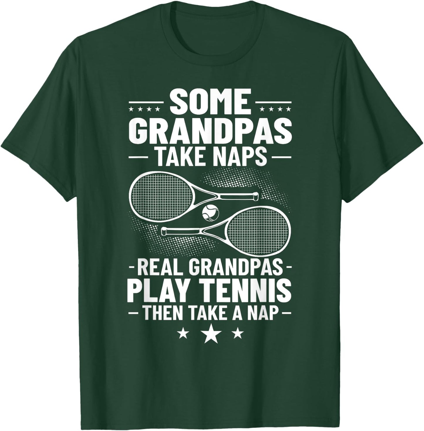 Badminton Some Grandpas Take Naps Real Grandpas Play Tennis T-Shirt - T-Shirt | Forest