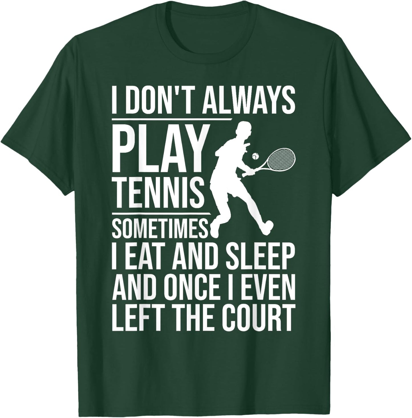 Funny Tennis Women Tennis Players Coach Racket Sport T-Shirt - T-Shirt | Forest
