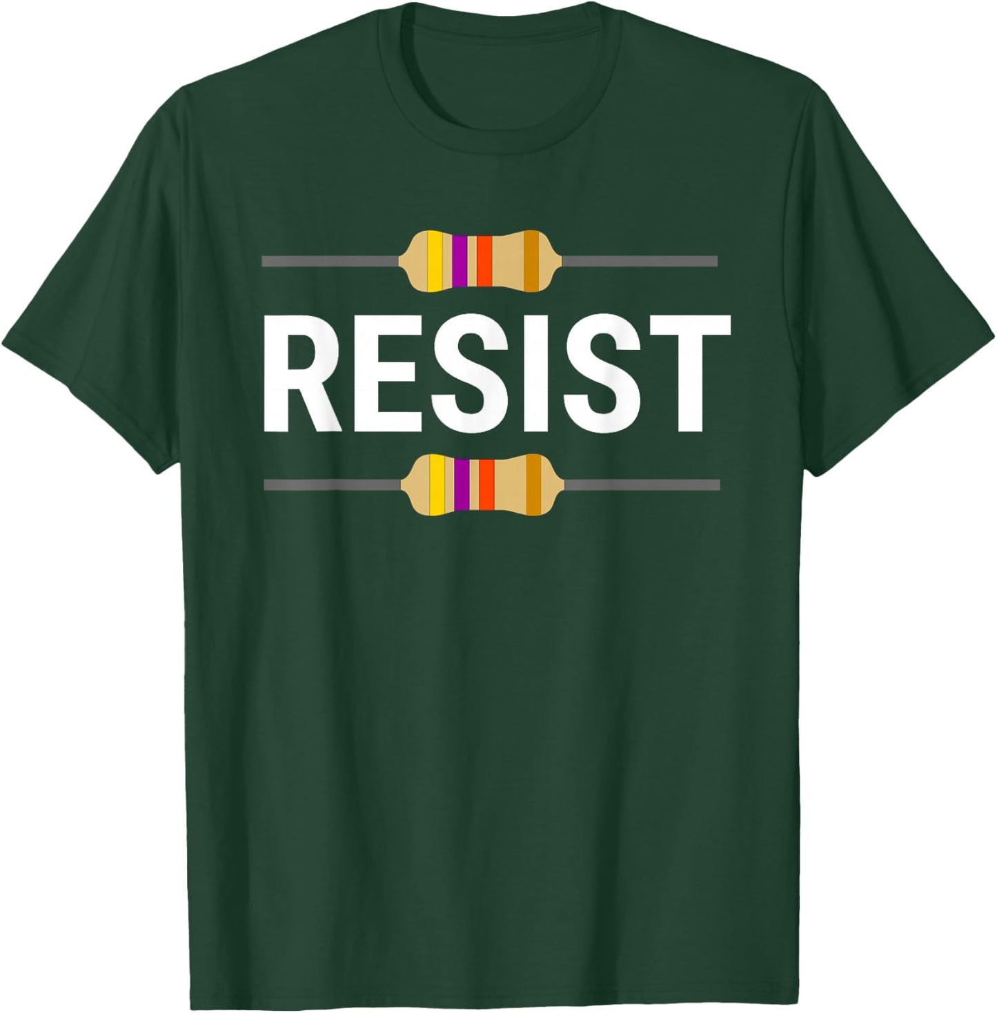 Resist Resistor Funny Electrical Engineer T-Shirt - T-Shirt | Forest