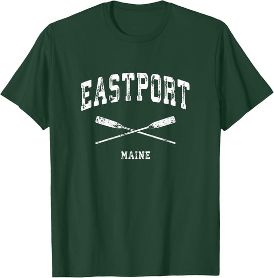 Eastport Maine Vintage Nautical Crossed Oars T-Shirt - T-Shirt | Forest