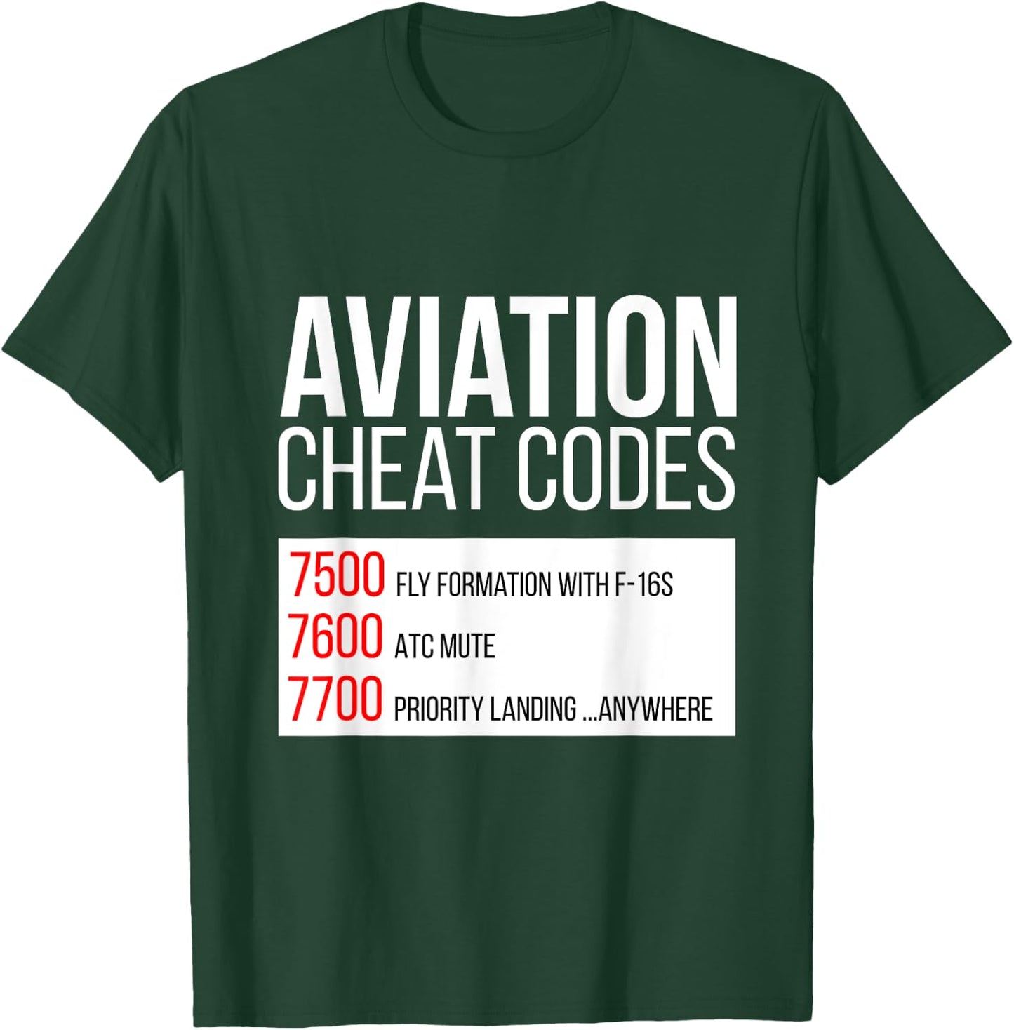 Aviation Cheat Codes - Fun for Pilots and ATC T-Shirt - T-Shirt | Forest