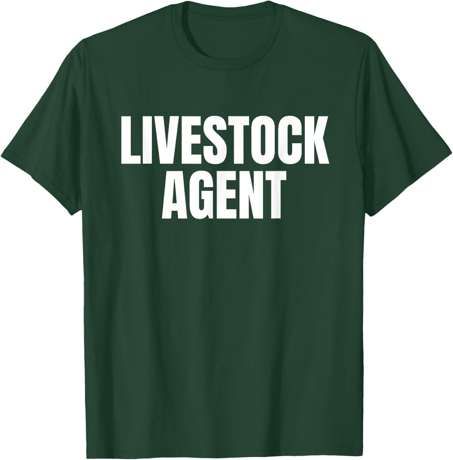 Livestock Agent T-Shirt - T-Shirt | Forest