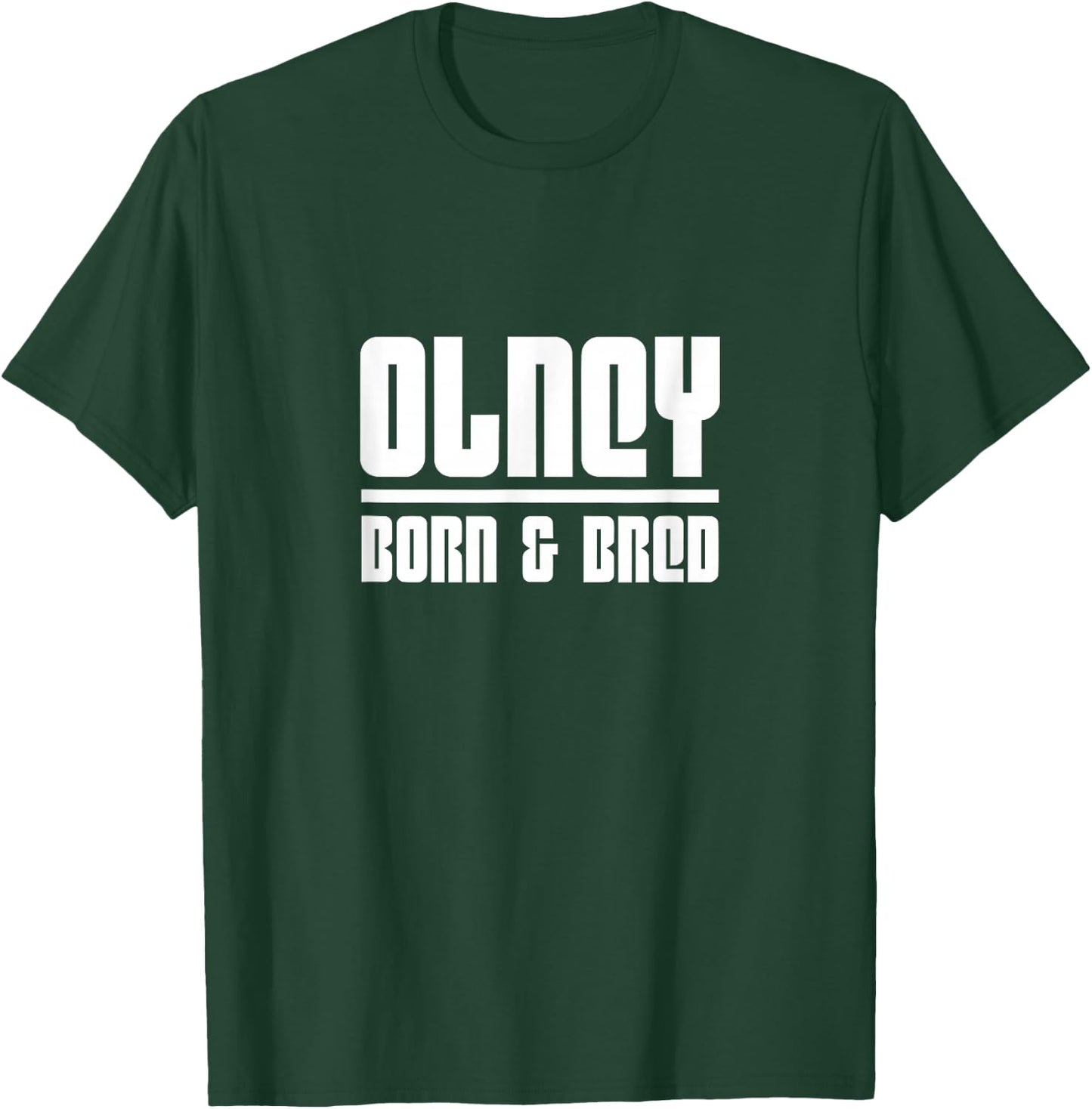Olney Philadelphia Philly Born And Bred T-Shirt - T-Shirt | Forest