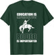 Education is Important But Rodeo Is Importanter - Bullriding T-Shirt - T-Shirt | Forest