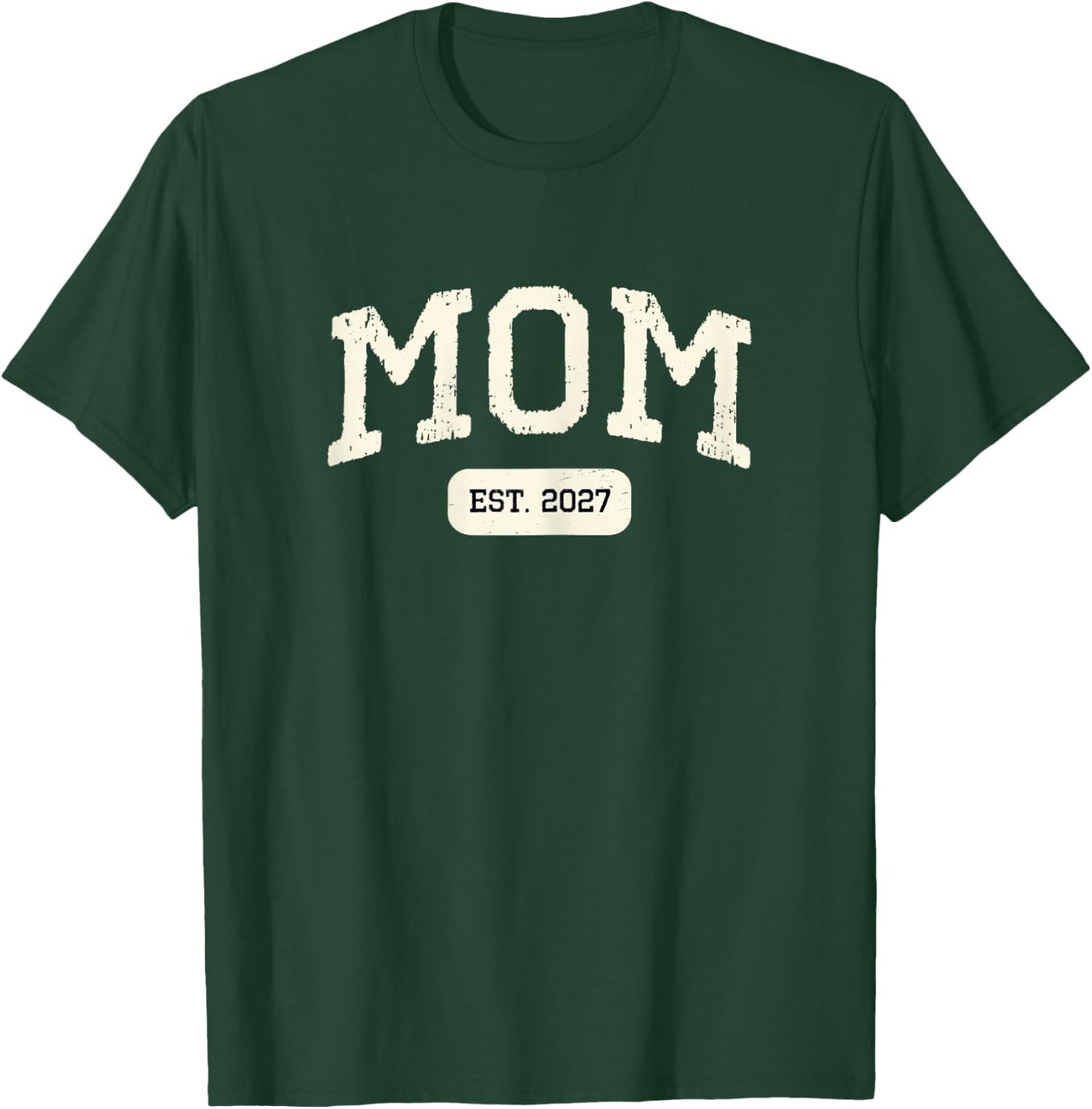 New Mom Est 2027 1st First Time Pregnancy Announcement T-Shirt - T-Shirt | Forest