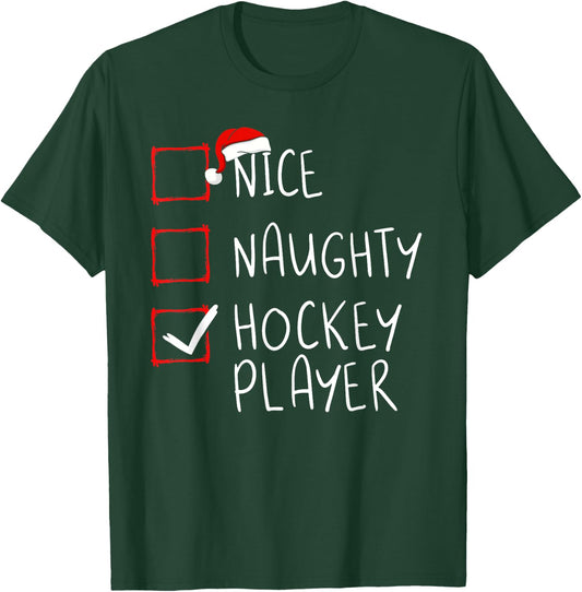 Nice Naughty Hockey Player List Christmas Santa Claus T-Shirt - T-Shirt | Forest
