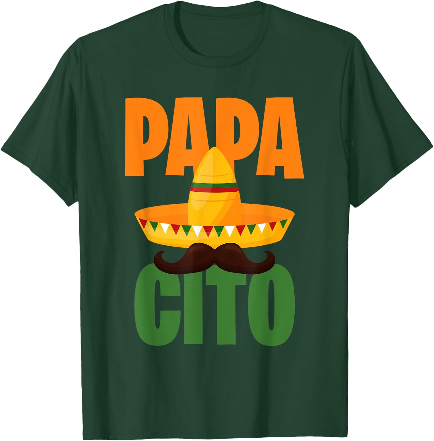 Papacito, Mexican Hat, Sombrero, Cinco de Mayo Mexico T-Shirt - T-Shirt | Forest