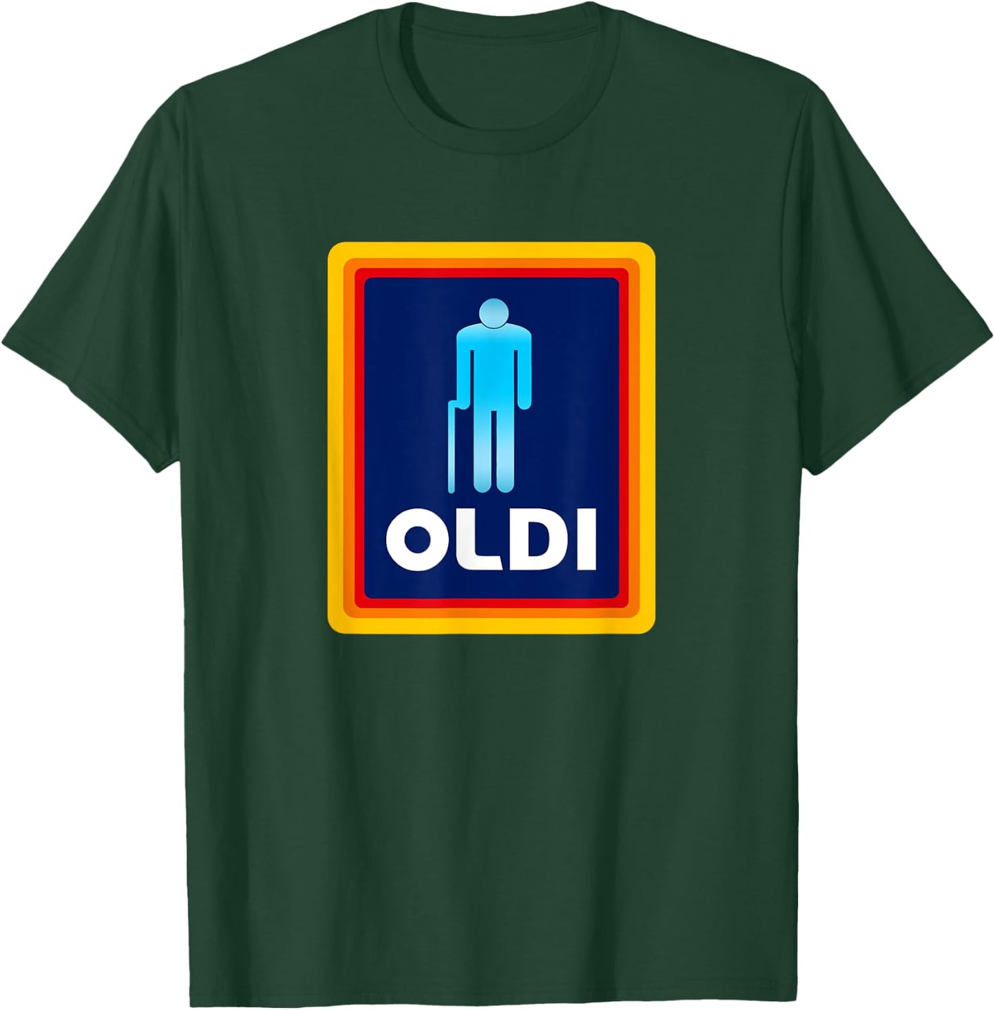 Oldi Hilarious Bday Humor Birthday Present Men T-Shirt - T-Shirt | Forest