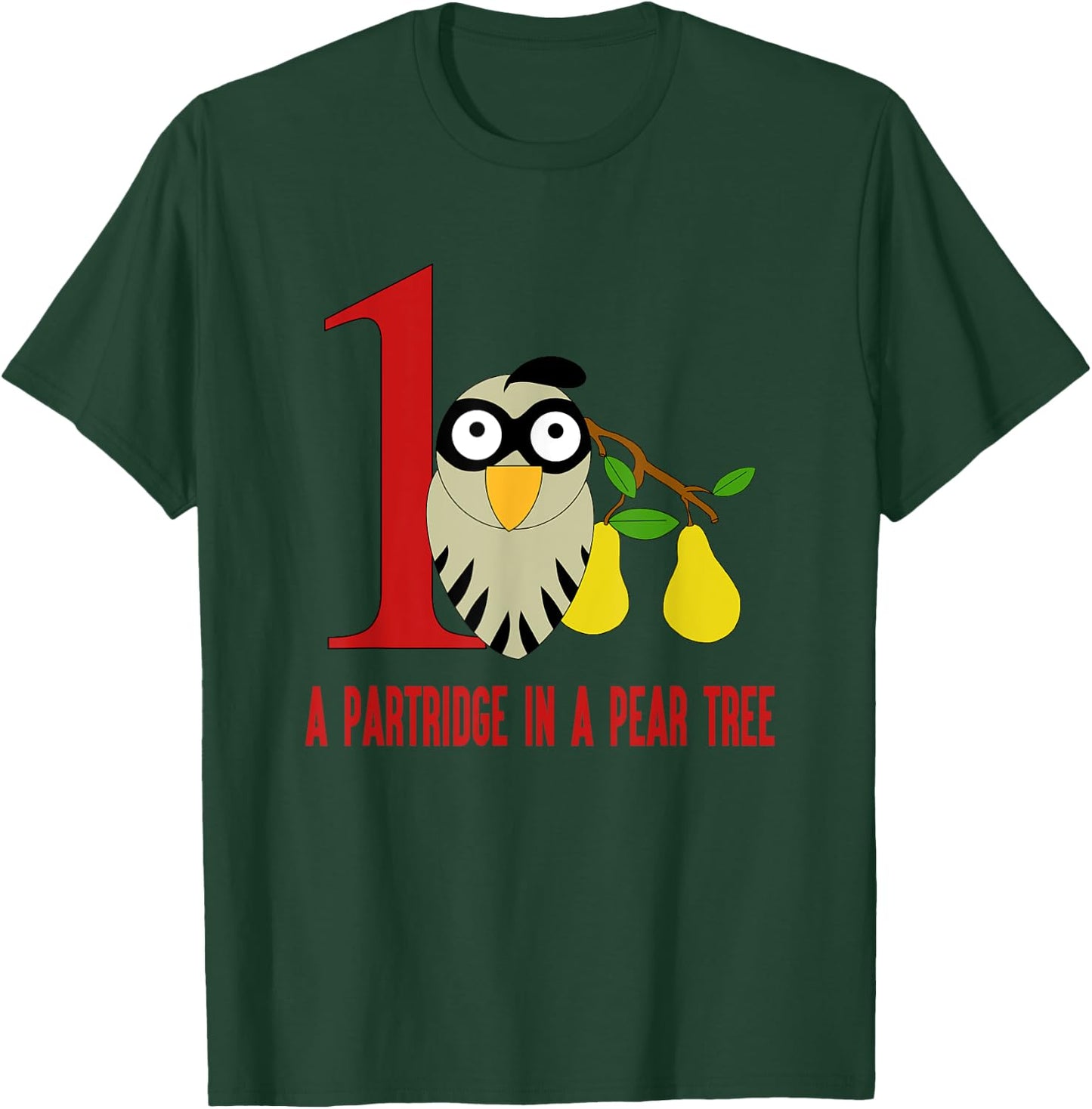 A Partridge in Pear Tree Song 12 Days Christmas T-Shirt - T-Shirt | Forest