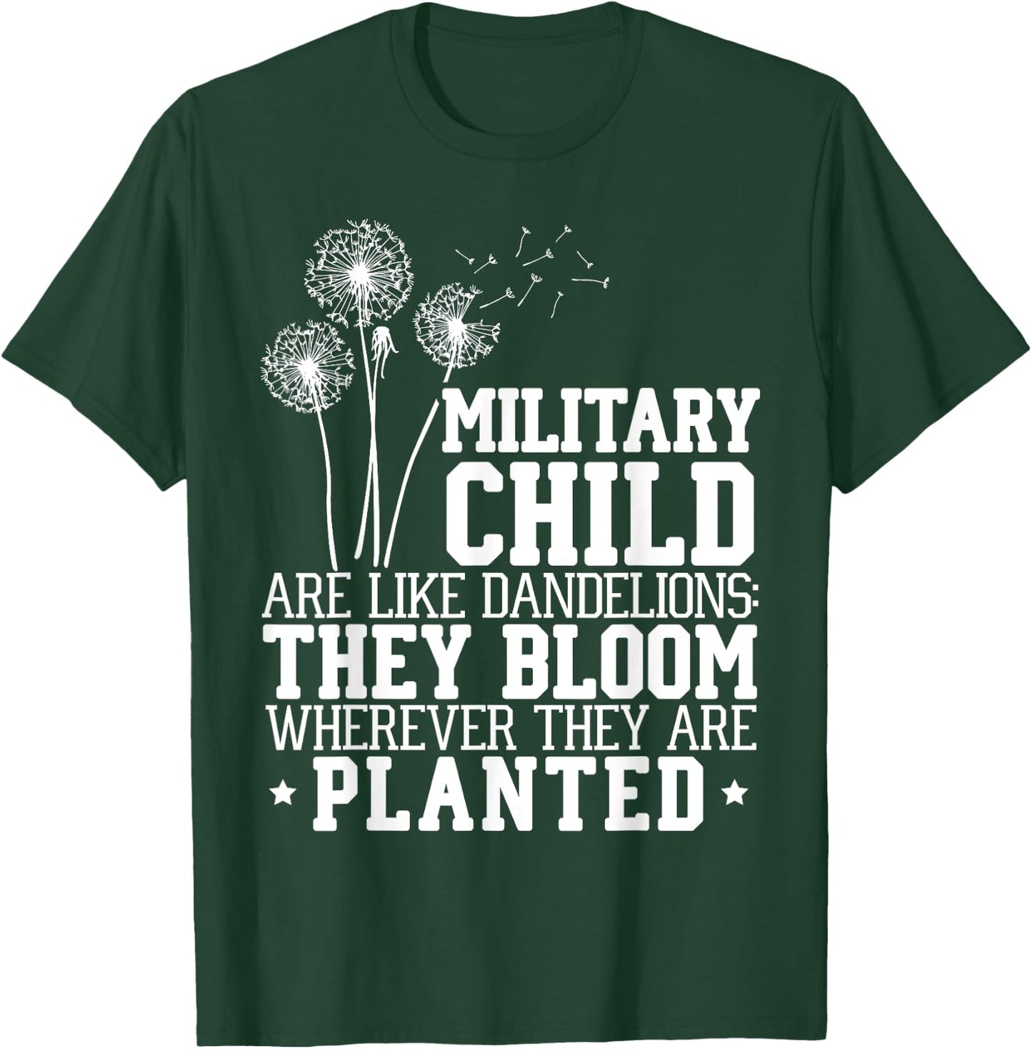 Military Child Are Like Dandelions Military Child Month T-Shirt - T-Shirt | Forest