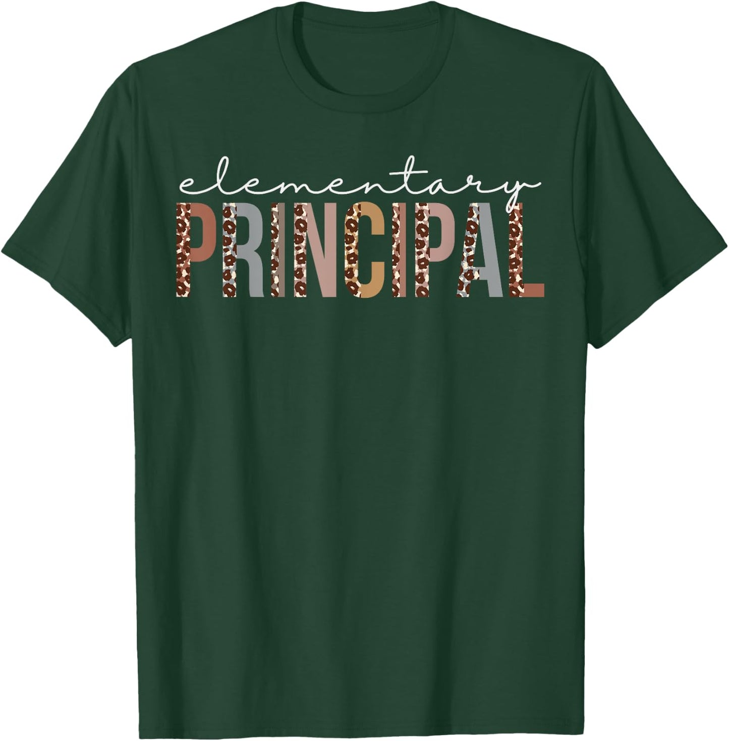 Elementary Principal Leopard Appreciation For Work T-Shirt - T-Shirt | Forest