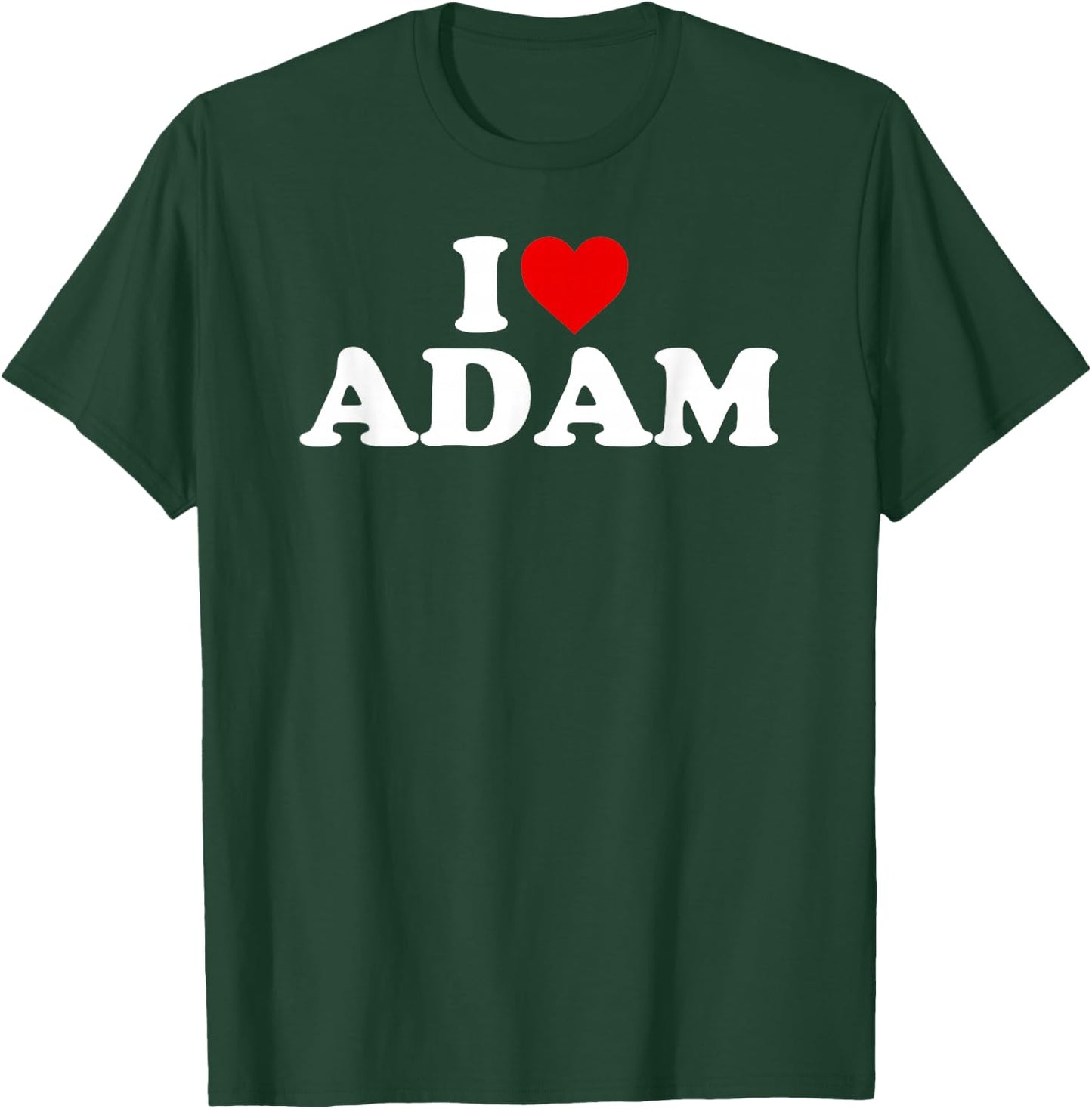 I Love Adam - Heart T-Shirt - T-Shirt | Forest