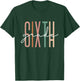 Sixth Grade Girls Boys Teacher Team 6th Grade Squad T-Shirt - T-Shirt | Forest