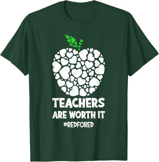 Teachers are worth it - red for ed Men Women Girls Kids T-Shirt - T-Shirt | Forest