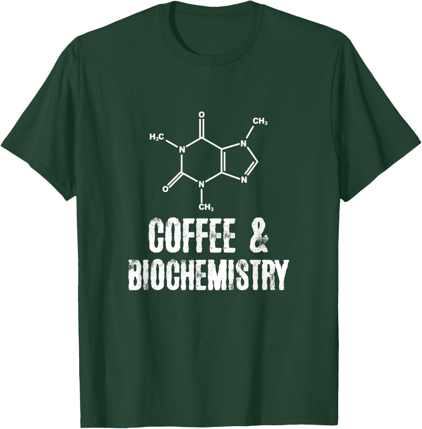 Coffee and Biochemistry T-Shirt - T-Shirt | Forest