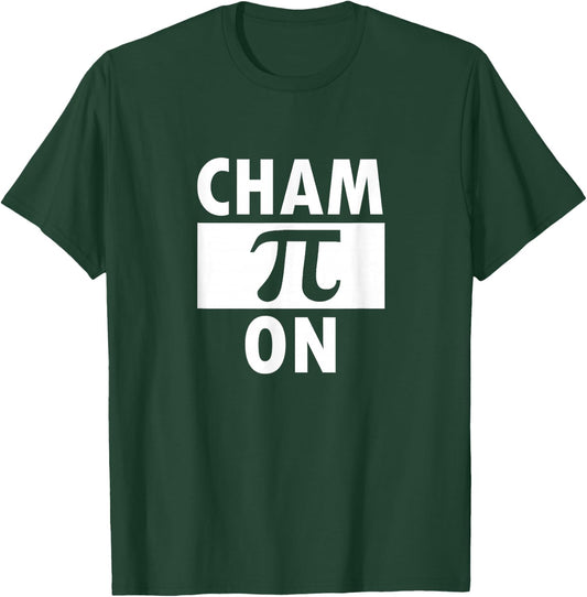 Math Champion Pi Mathematician Science Nerd Gift Funny T-Shirt - T-Shirt | Forest