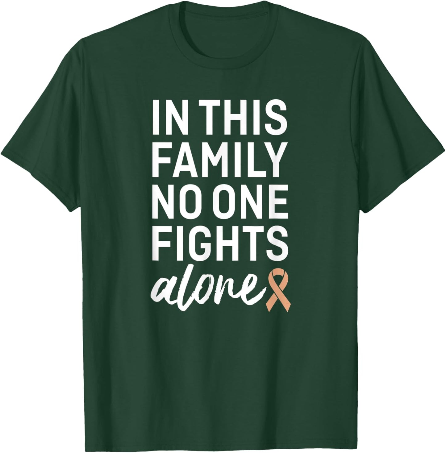 Uterine Cancer Awareness Peach Ribbon Family Support Group T-Shirt - T-Shirt | Forest